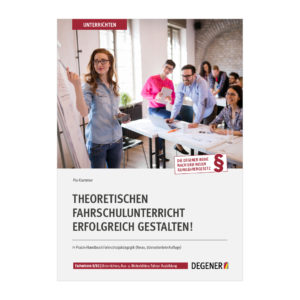 Theoretischen Fahrschulunterricht erfolgreich gestalten