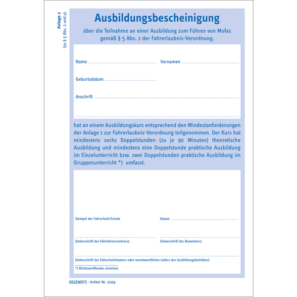 Bescheinigung für Ausbildung gem. § 5 Abs. 2 FeV